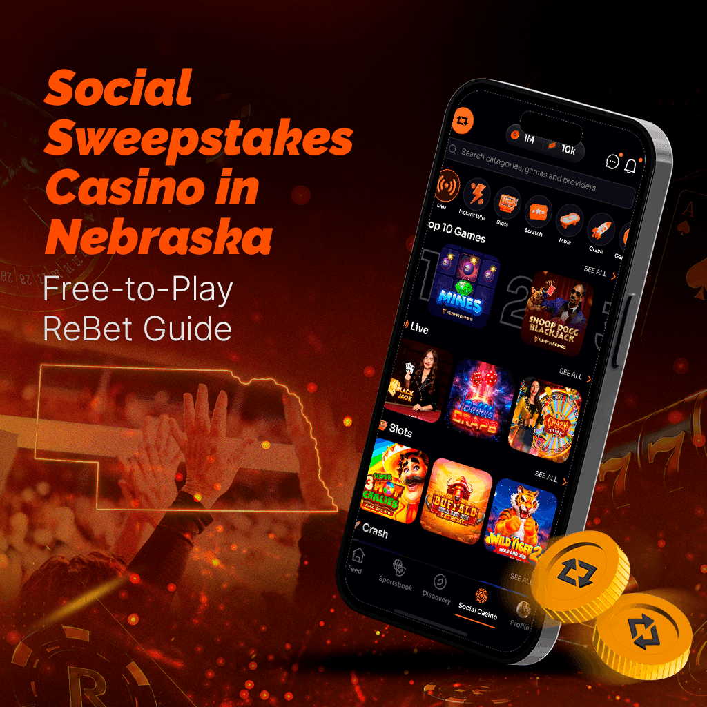 Social Sweepstakes Casino in Nebraska: A Free-to-Play ReBet Guide